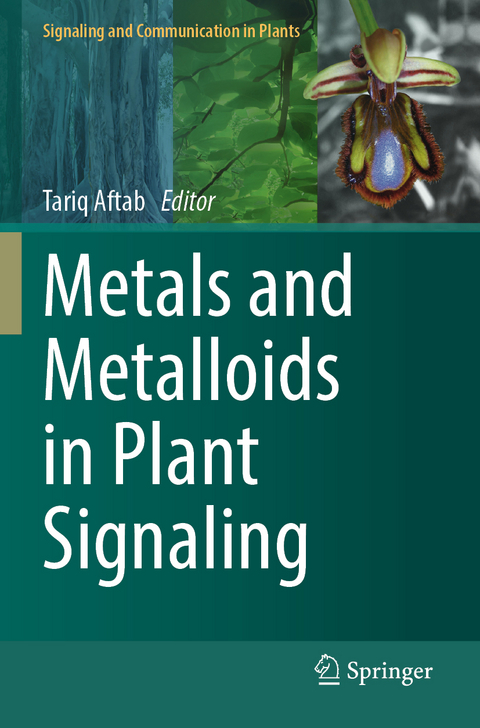 Metals and Metalloids in Plant Signaling - 