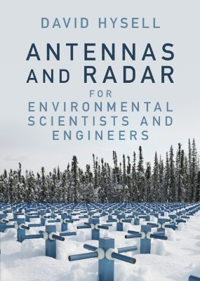 Antennas and Radar for Environmental Scientists and Engineers