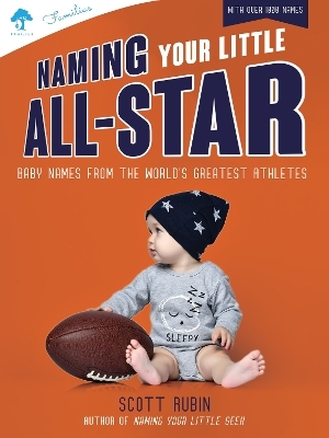 Naming Your Little All-Star - Scott Rubin