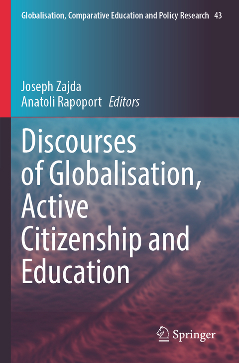 Discourses of Globalisation, Active Citizenship and Education - 