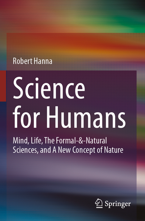 Science for Humans - Robert Hanna