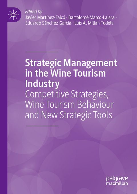 Strategic Management in the Wine Tourism Industry - 