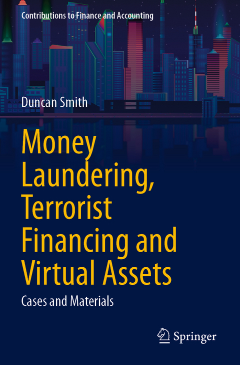 Money Laundering, Terrorist Financing and Virtual Assets - Duncan Smith