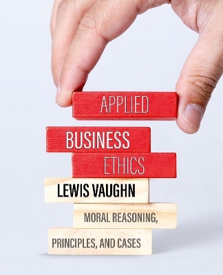 Applied Business Ethics - Lewis Vaughn