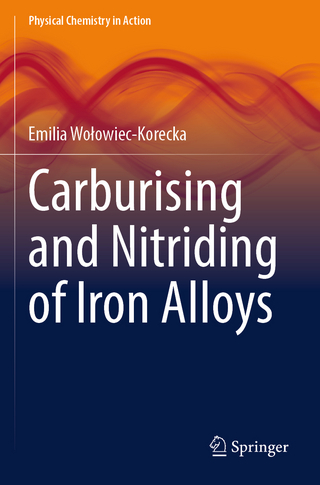 Carburising and Nitriding of Iron Alloys