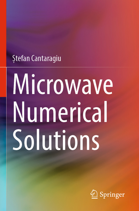 Microwave Numerical Solutions - Ștefan Cantaragiu
