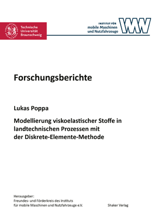 Modellierung viskoelastischer Stoffe in landtechnischen Prozessen mit der Diskrete-Elemente-Methode