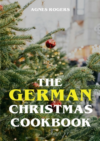 The German Christmas Cookbook