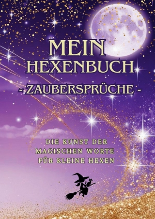 Mein Hexenbuch / Mein Hexenbuch – Zaubersprüche