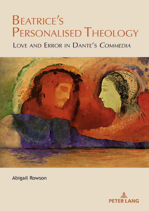 Beatrice&rsquo;s Personalised Theology - Abigail Rowson
