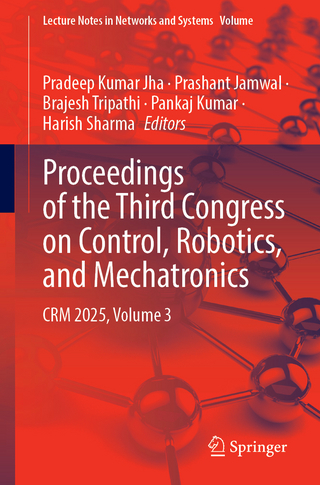 Proceedings of the Third Congress on Control, Robotics, and Mechatronics