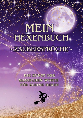 Mein Hexenbuch / Mein Hexenbuch – Zaubersprüche