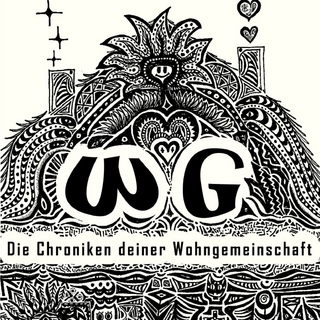 WG - Die Chroniken deiner Wohngemeinschaft