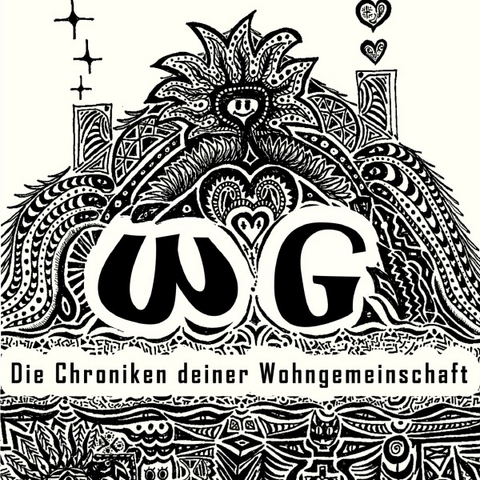 WG - Die Chroniken deiner Wohngemeinschaft - Nina Punger