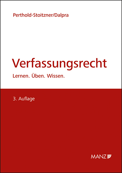 Verfassungsrecht - Bettina Perthold-Stoitzner, Elio Dalpra