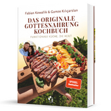 Das originale Gottesnahrung-Kochbuch - Fabian Kowallik, Gamze Kılı&ccedil;arslan