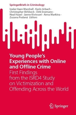Young People's Experiences with Online and Offline Crime - 