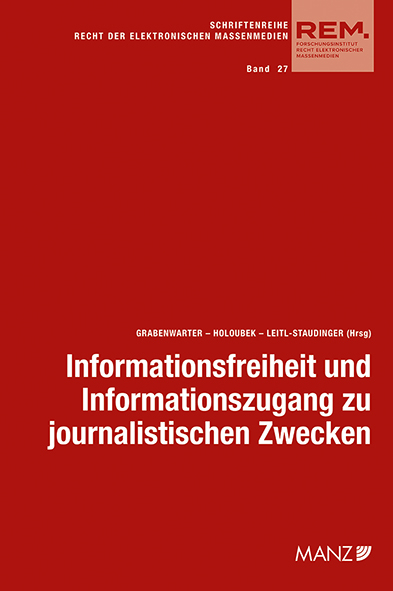 Informationsfreiheit und Informationszugang zu journalistischen Zwecken - 