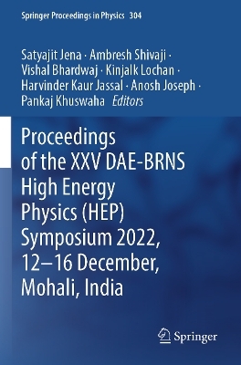 Proceedings of the XXV DAE-BRNS High Energy Physics (HEP) Symposium 2022, 12–16 December, Mohali, India