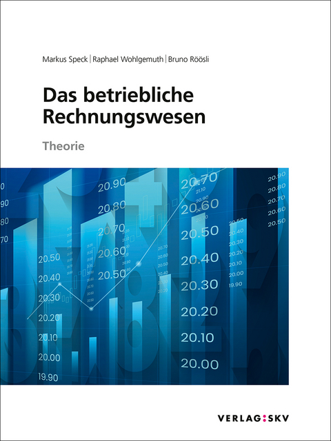 Das betriebliche Rechnungswesen, Bundle - Markus Speck, Raphael Wohlgemuth, Bruno Röösli