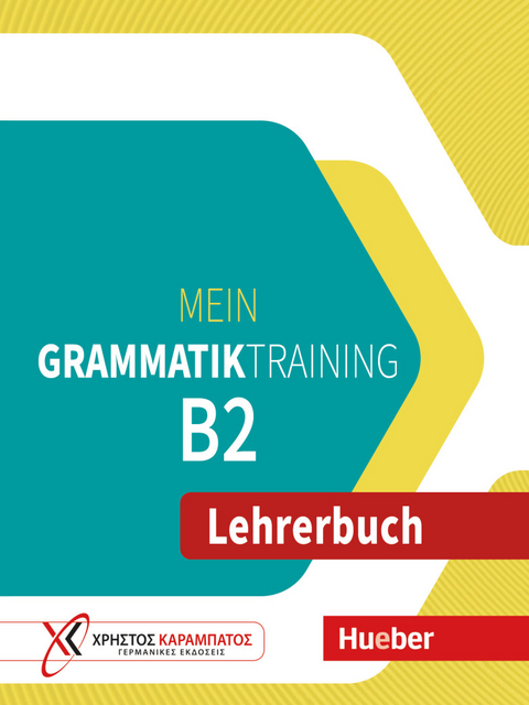 Mein Grammatiktraining B2 - Maria Papadopoulou, Jo Glotz-Kastanis