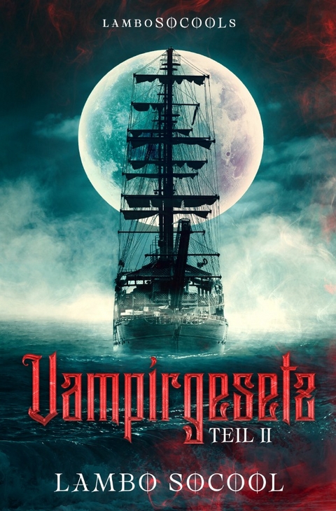 Lambo Socools Vampirgesetz / lamboSOCOOLs Vampirgesetz Teil II - Lambo Socool