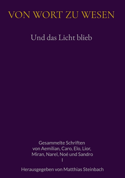 Und das Licht blieb - 