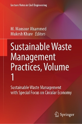 Sustainable Waste Management Practices, Volume 1 - 