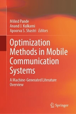 Optimization Methods in Mobile Communication Systems - 