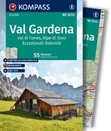 KOMPASS guida escursionistica Val Gardena, Val di Funes, Alpe di Siusi, 55 itinerari - Raphaela Moczynski