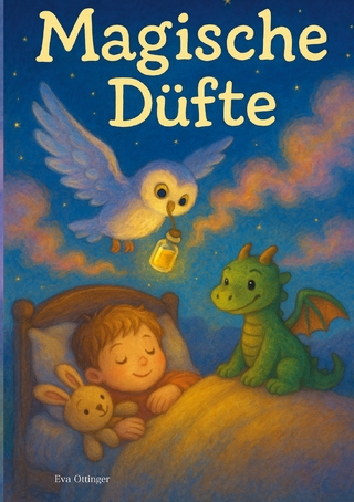 Magische Düfte