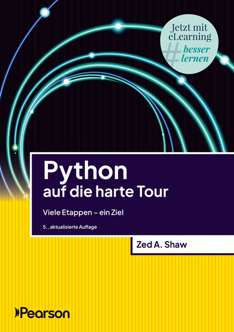 Python auf die harte Tour - Zed A. Shaw