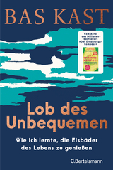 Lob des Unbequemen - Bas Kast
