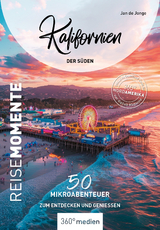 Kalifornien - Der S&uuml;den - ReiseMomente - Jan de Jonge