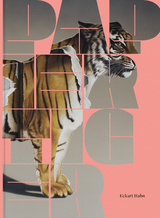 Eckart Hahn: Papiertiger - 