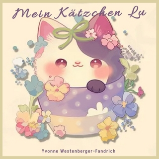 Mein Kätzchen Lu