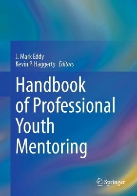 Handbook of Professional Youth Mentoring - 