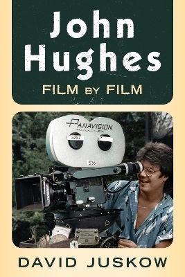 John Hughes - David Juskow