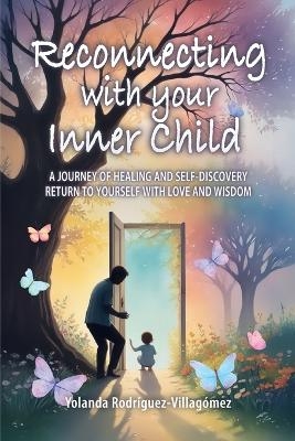 Reconnecting With Your Inner Child