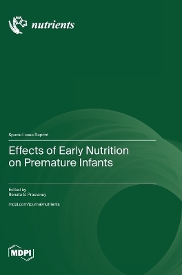 Effects of Early Nutrition on Premature Infants