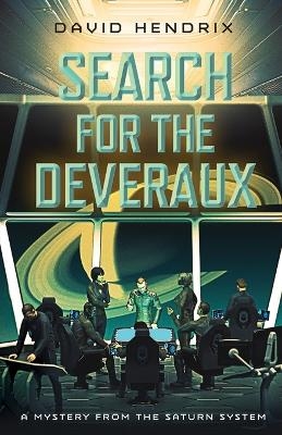 Search for the Deveraux - David Hendrix
