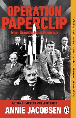 Operation Paperclip - Annie Jacobsen
