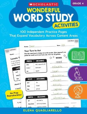 Wonderful Word Study Activities: Grade 4: 100 Independent Practice Pages That Expand Vocabulary Across Content Areas - 