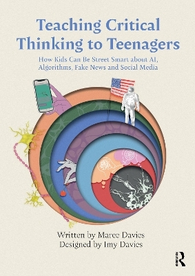 Teaching Critical Thinking to Teenagers - Maree Davies