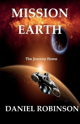 Mission Earth - Daniel Robinson