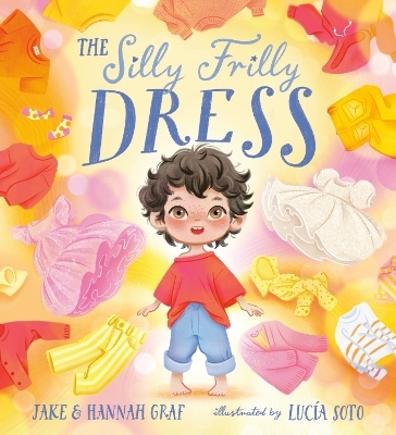 The Silly Frilly Dress - Jake Graf, Hannah Graf