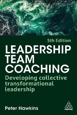Leadership Team Coaching - Peter Hawkins