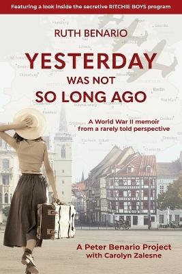 Yesterday Was Not So Long Ago