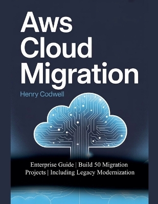 AWS Cloud Migration - Henry Codwell