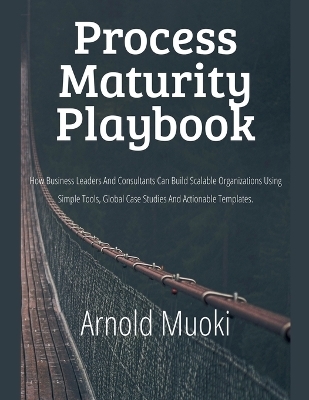 Process Maturity Playbook